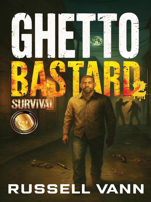 Title details for Ghetto Bastard 2 by Russell Vann - Available